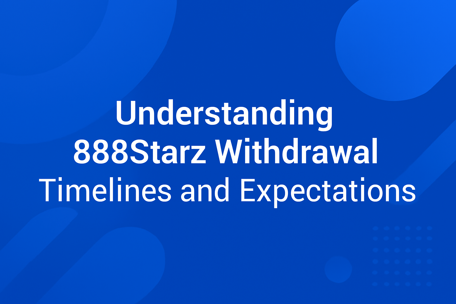 An informative scene depicting 888Starz User Tutorials.